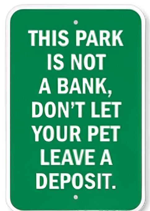 Sign for dog owners Photo by Gail Marsh in Missouri RV park