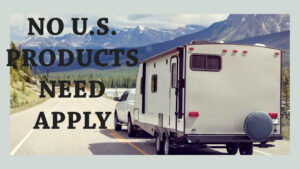 Canada canceling U.S. RVs