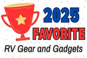 2025 Favorite Rv Gear And Gadgets 1