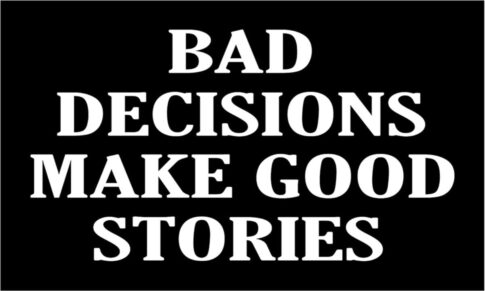 Baddecisions