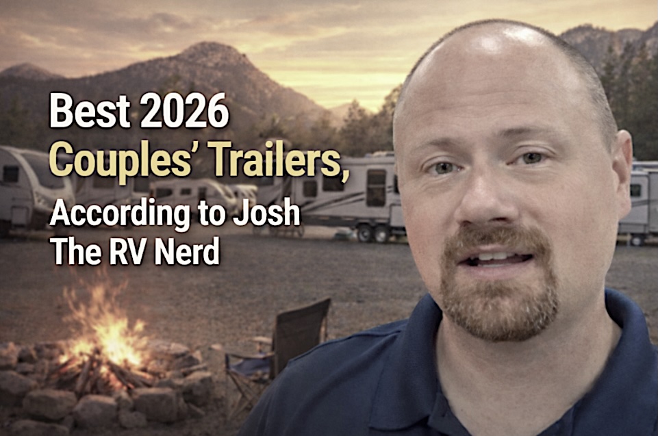Thinking of buying a couples trailer? See these 2026 standouts first